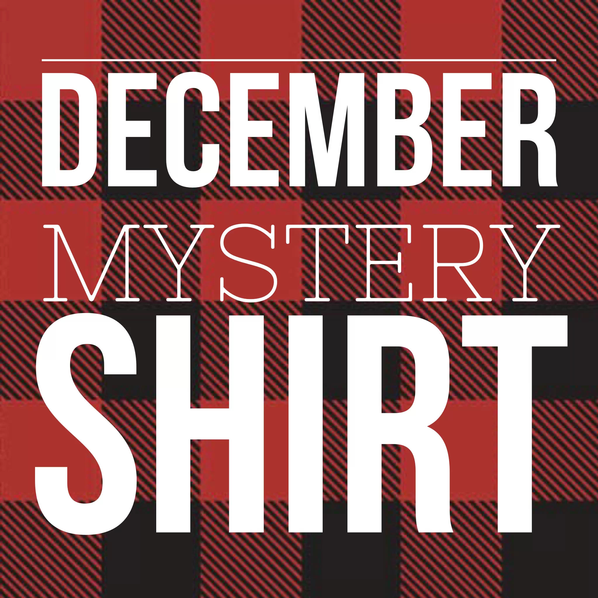 December 2018 Mystery Shirt