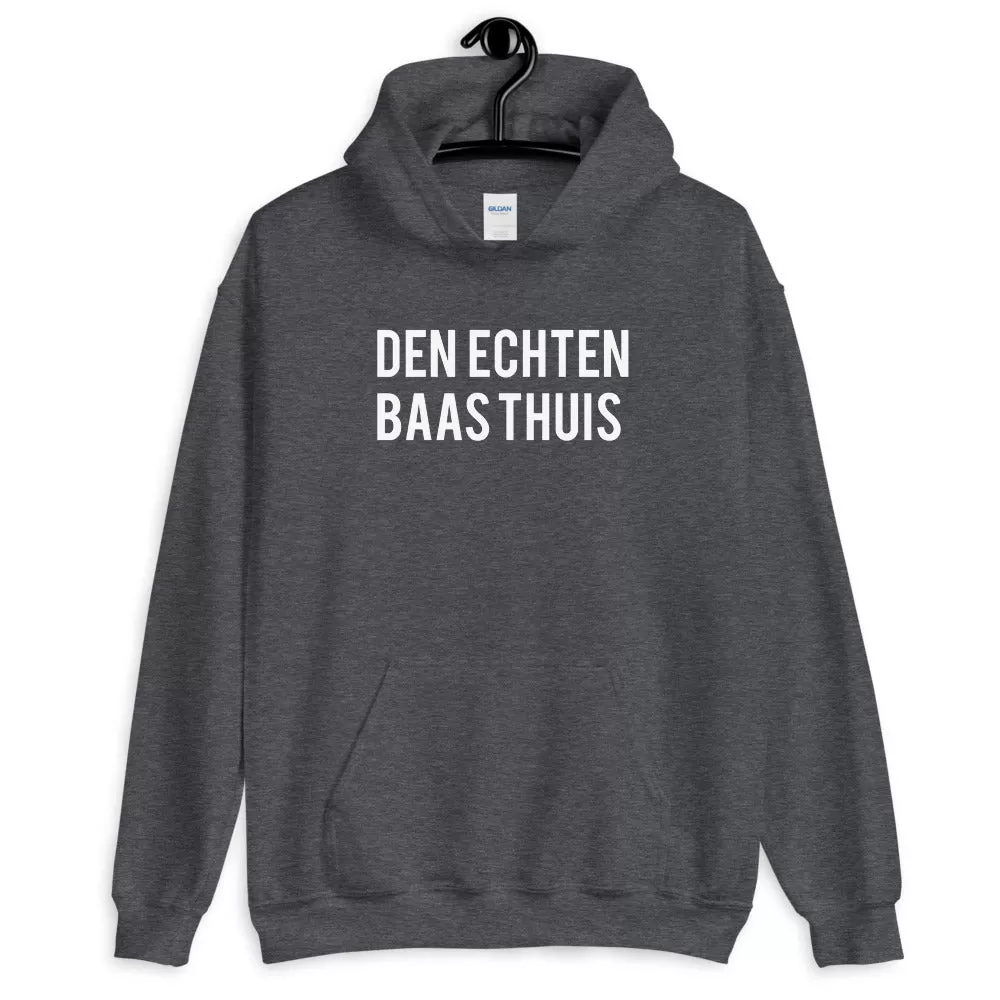 Den Echten Baas thuis Hoodie