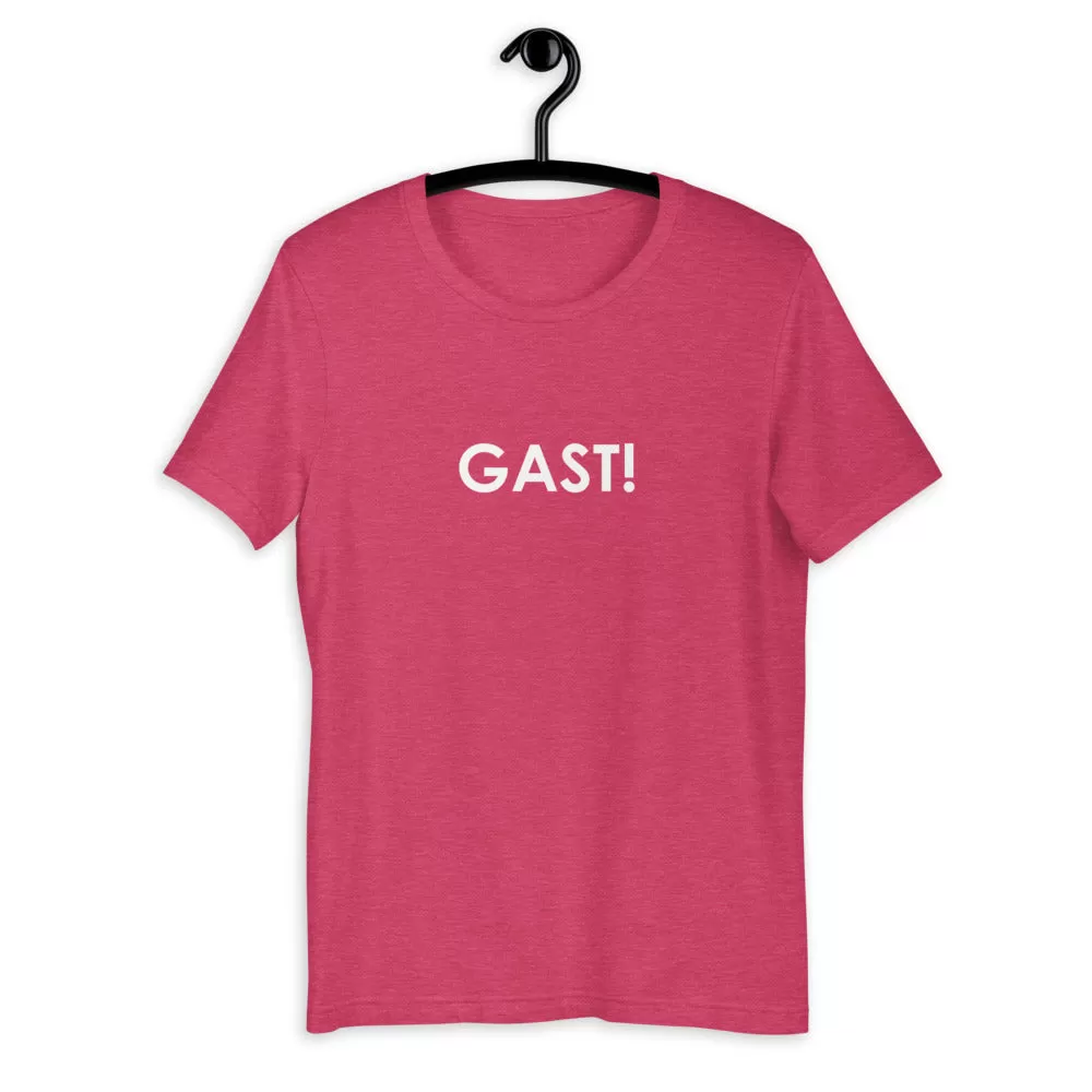 GAST! Unisex T-Shirt