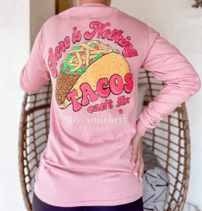 ‘Nothing Tacos Can’t Fix’ Long Sleeve Tee by Simply Southern